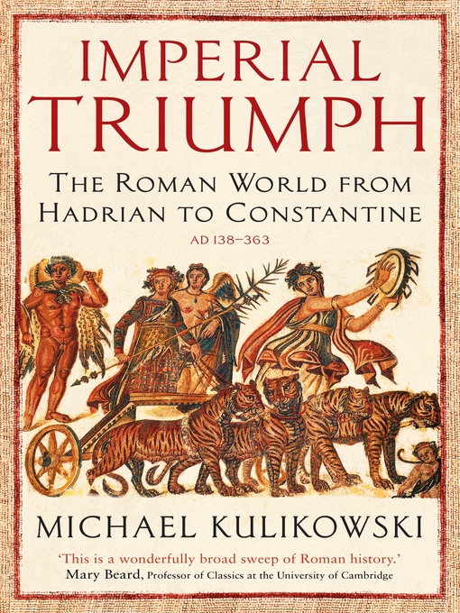 Title details for Imperial Triumph by Michael Kulikowski - Wait list